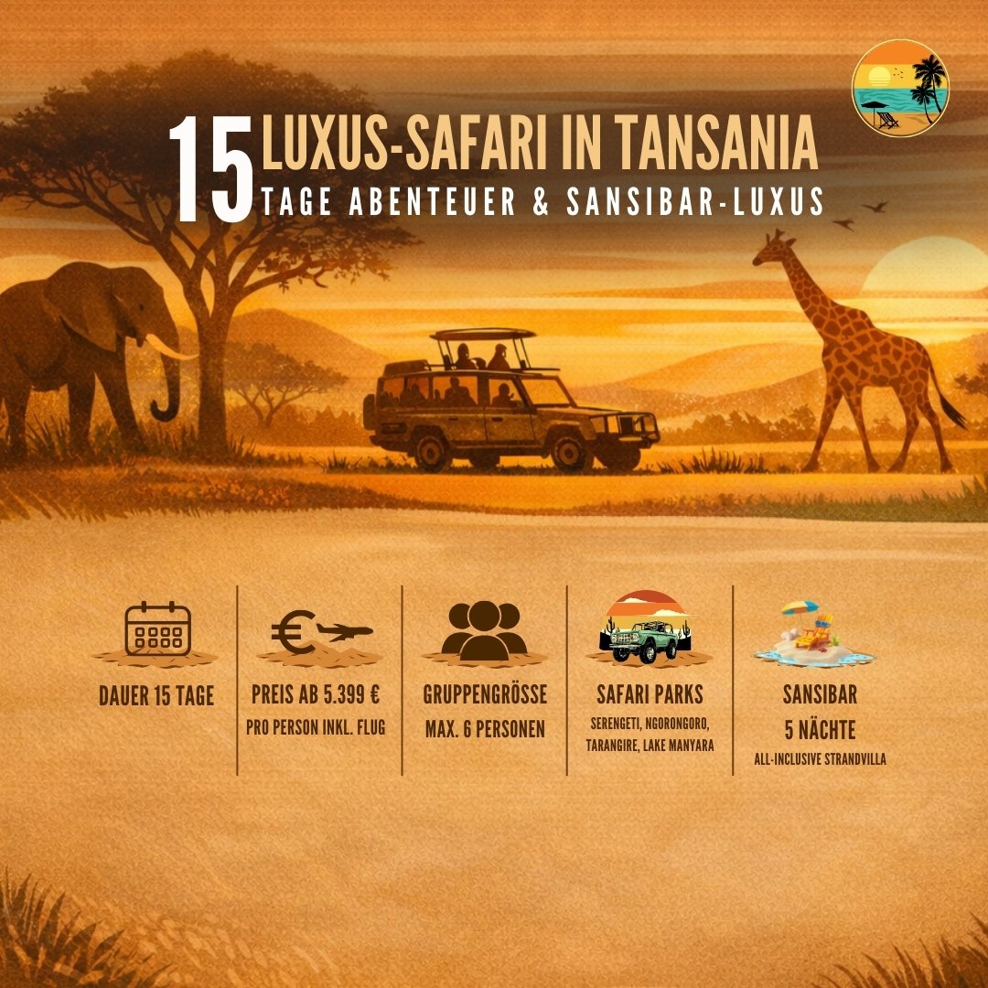 Luxus-Safari Tansania 15 Tage Mobile Infografik - Kleingruppen Safari mit Sansibar Strandvilla